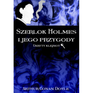 Szerlok Holmes i jego przygody. Ukryty klejnot [E-Book] [epub]