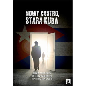 Nowy Castro, stara Kuba [E-Book] [mobi]