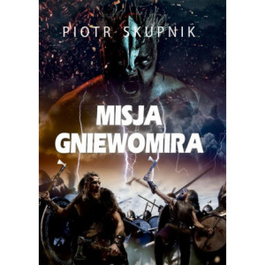 Misja Gniewomira [E-Book] [mobi]