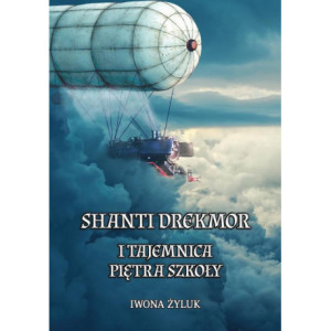 Shanti Drekmor i tajemnica piętra szkoły [E-Book] [mobi]