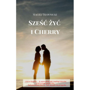 Sześć żyć i Cherry [E-Book] [mobi]