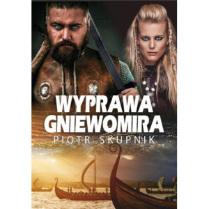 Wyprawa Gniewomira [E-Book] [epub]