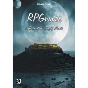 RPGranda, czyli świat po drugiej stronie [E-Book] [epub]