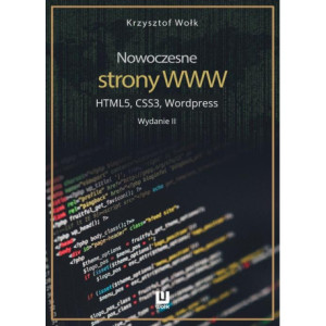 Nowoczesne strony WWW. HTML5, CSS3, Wordpress. Wydanie II [E-Book] [epub]