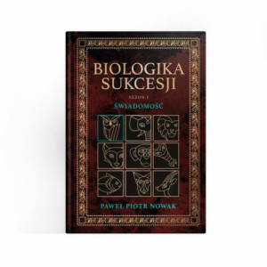 Biologika Sukcesji. Świadomość (Sezon 1) [E-Book] [epub]