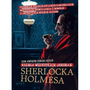 Księga wszystkich dokonań Sherlocka Holmesa [E-Book] [epub]