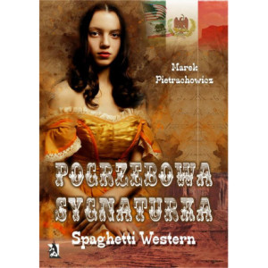 Pogrzebowa sygnaturka. Spaghetti Western [E-Book] [pdf]
