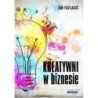 Kreatywni w biznesie [E-Book] [mobi]
