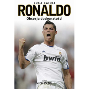 Ronaldo. Obsesja doskonałości [E-Book] [epub]