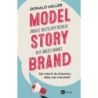 Model StoryBrand - zbuduj skuteczny przekaz dla swojej marki [Audiobook] [mp3]