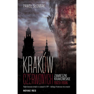 Kraków czerwonych [E-Book]...
