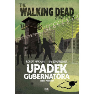 The Walking Dead. Żywe...