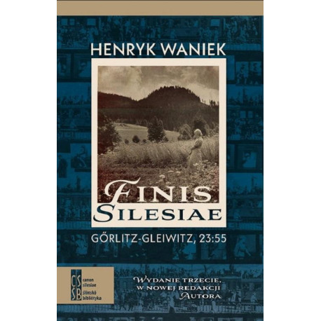 Finis Silesiae. Görlitz - Gleiwitz, 23:55 [E-Book] [epub]