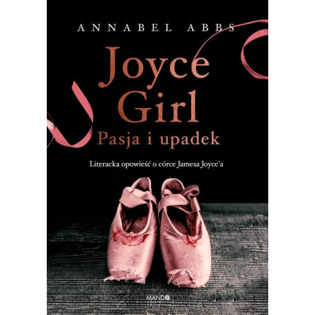 Joyce Girl. Pasja i upadek [E-Book] [epub]