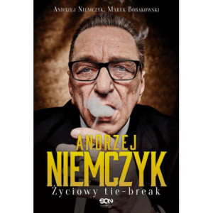 Andrzej Niemczyk. Życiowy tie-break [E-Book] [mobi]