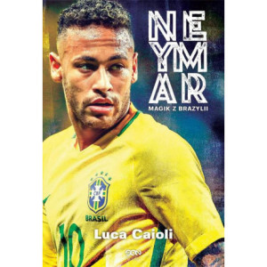 Neymar. Magik z Brazylii...