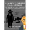 Ile Agathy Christie u J.K. Rowling [E-Book] [pdf]