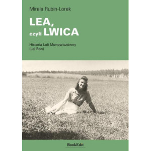 LEA, czyli LWICA [E-Book]...
