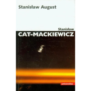 Stanisław August [E-Book]...