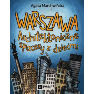 Warszawa. Architektoniczne...
