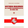 Historia Białorusi od czasów najdawniejszych do roku 1991 [E-Book] [epub]