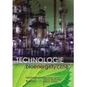 Technologie bioenergetyczne. Monografia [E-Book] [pdf]