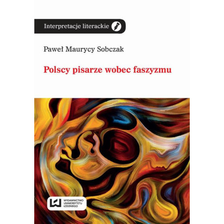 Polscy pisarze wobec faszyzmu [E-Book] [pdf]