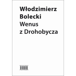 Wenus z Drohobycza [E-Book]...