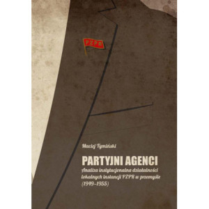 Partyjni agenci [E-Book] [pdf]