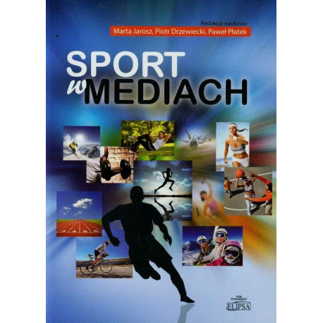 Sport w mediach [E-Book] [pdf]