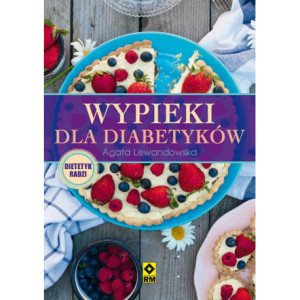 Wypieki dla diabetyków [E-Book] [epub]