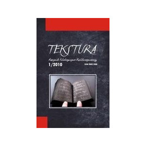 Tekstura. Rocznik filologiczno-kulturoznawczy t.1/2010 [E-Book] [pdf]