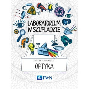 Laboratorium w szufladzie Optyka [E-Book] [mobi]