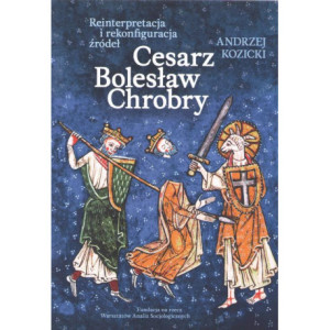 Cesarz Bolesław Chrobry [E-Book] [mobi]