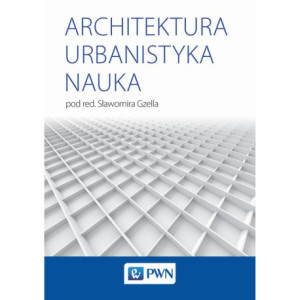 Architektura Urbanistyka Nauka [E-Book] [epub]
