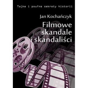 Filmowe skandale i skandaliści [E-Book] [pdf]