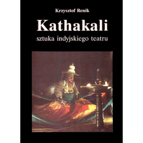 Kathakali - sztuka indyjskiego teatru [E-Book] [epub]