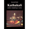Kathakali - sztuka indyjskiego teatru [E-Book] [epub]