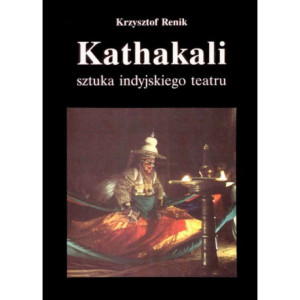 Kathakali - sztuka indyjskiego teatru [E-Book] [mobi]