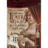 Historia teatru miejskiego w Gdańsku (1801-1841) [E-Book] [pdf]