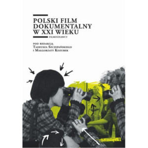 Polski film dokumentalny w XXI wieku [E-Book] [epub]