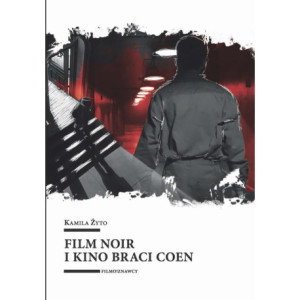 Film noir i kino braci Coen [E-Book] [mobi]
