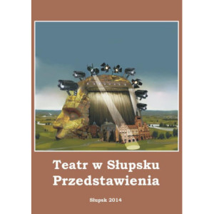Teatr w Słupsku. Przedstawienia [E-Book] [pdf]