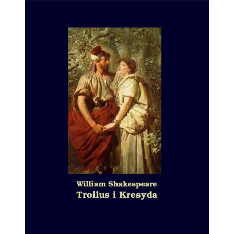 Troilus i Kresyda [E-Book] [mobi]