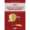 Testy przygotowujące do egzaminu z kwalifikacji AU.30 (A.27). Organizacja i prowadzenie kampanii reklamowej [E-Book] [pdf]