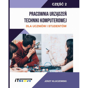 Pracownia Urządzeń Techniki Komputerowej Dla Uczniów i Studentów – Część 2 [E-Book] [mobi]