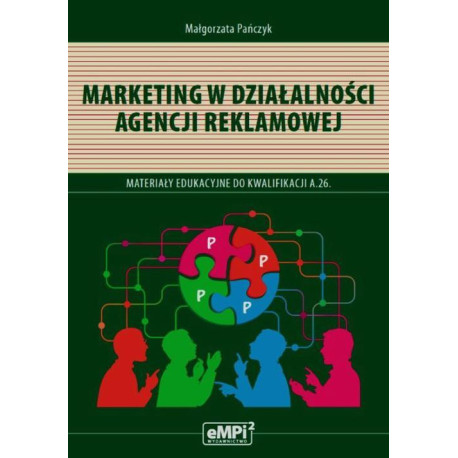 Marketing w działalności agencji reklamowej [E-Book] [pdf]