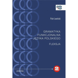 Gramatyka funkcjonalna języka polskiego Fleksja [E-Book] [pdf]