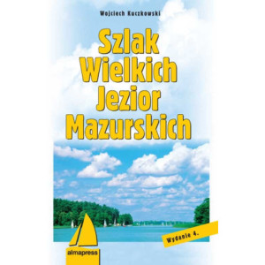 Szlak Wielkich Jezior Mazurskich [E-Book] [pdf]
