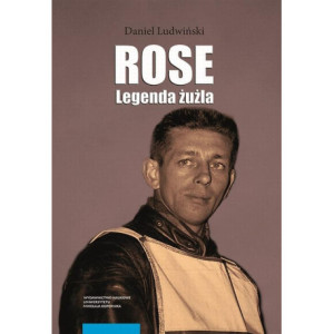 Rose. Legenda żużla [E-Book] [pdf]